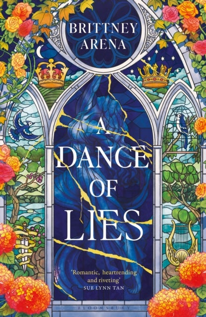 A Dance of Lies - 'Romantic, heartrending, and riveting' Sue Lynn Tan, #1 Sunday Times bestselling author of Immortal