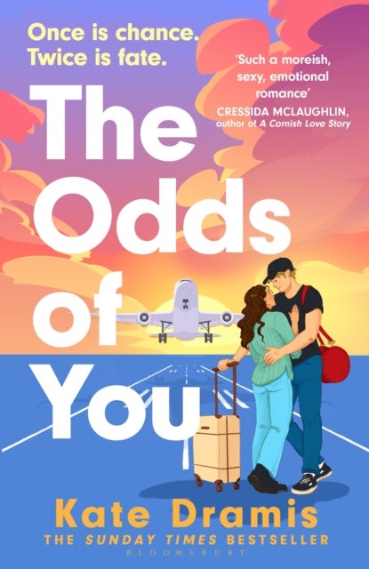 The Odds of You - The irresistible new opposites attract rom-com from the Sunday Times bestselling author