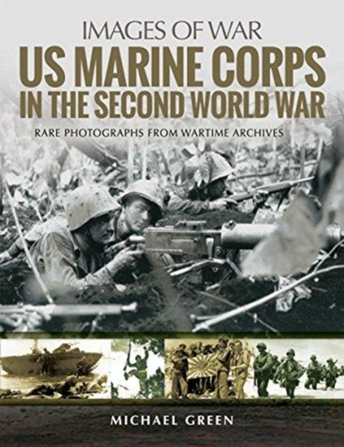 Bilde av Us Marine Corps In The Second World War Av Michael Green