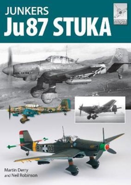Flight Craft 12: The Junkers Ju87 av Martin Derry