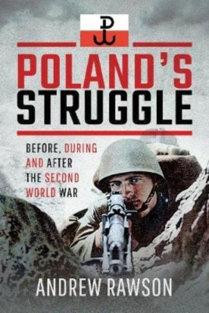 Bilde av Poland&#039;s Struggle Av Andrew Rawson