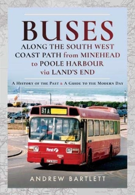 Bilde av Buses Along The South West Coast Path From Minehead To Poole Harbour Via Land&#039;s End Av Andrew Bartlett