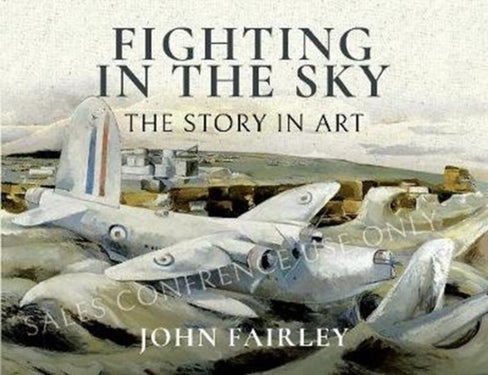 Fighting in the Sky - The Story in Art