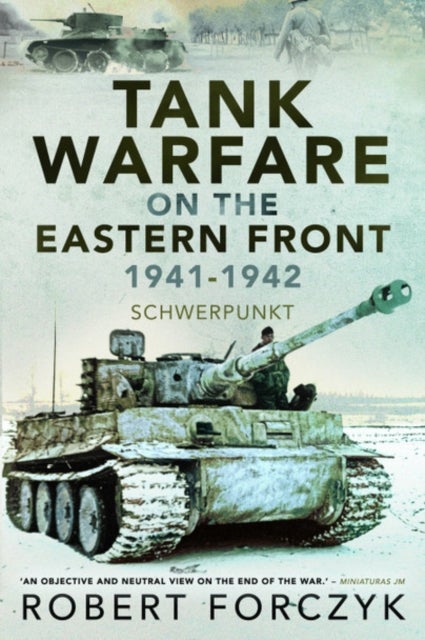 Bilde av Tank Warfare On The Eastern Front, 1941-1942 Av Robert Forczyk