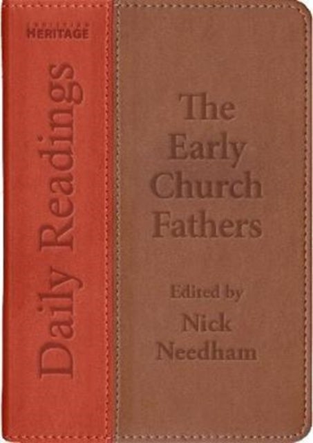 Bilde av Daily Readings-the Early Church Fathers Av Nick Needham