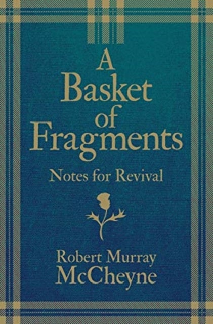 A Basket of Fragments - Notes for Revival