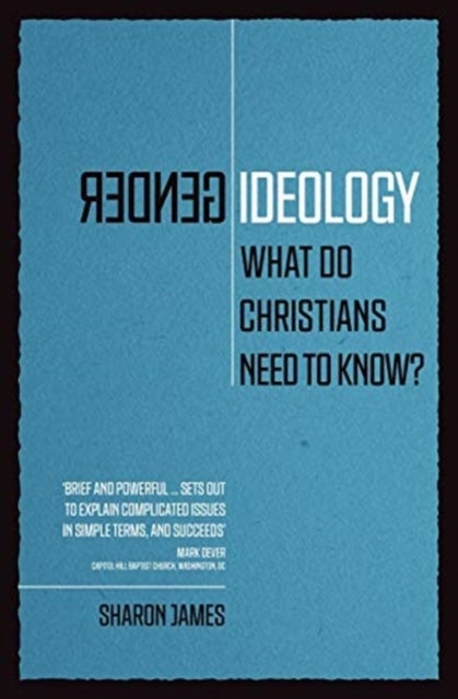 Gender Ideology - What Do Christians Need to Know?