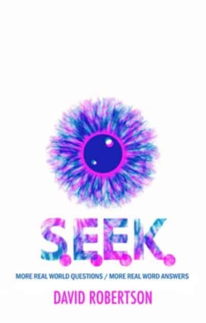 S.E.E.K. - More Real World Questions / More Real Word Answers