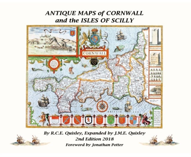 Bilde av Antique Maps Of Cornwall And The Isles Of Scilly Av Robert Charles Edmund Quixley