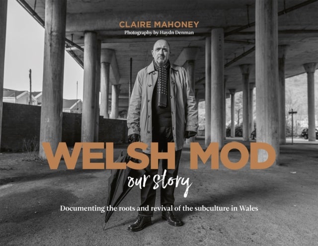 Bilde av Welsh Mod: Our Story Av Claire Mahoney