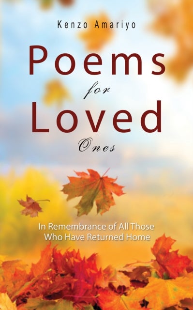 Bilde av Poems For Loved Ones Av Kenzo Amariyo