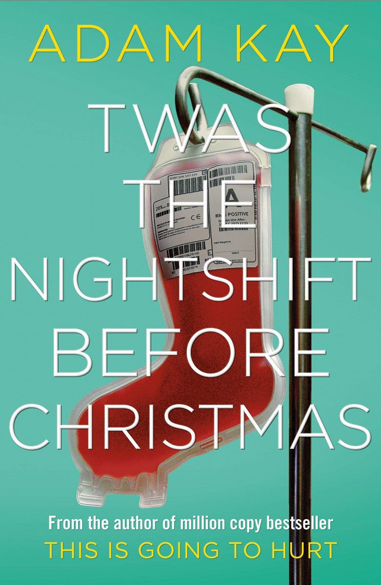 Bilde av Twas The Nightshift Before Christmas Av Adam Kay