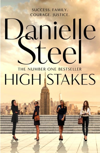 High Stakes - A riveting novel about the price of success from the billion copy bestseller