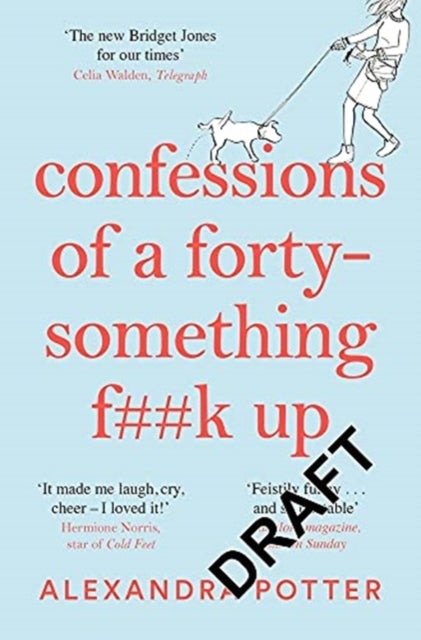 Bilde av Confessions Of A Forty-something F**k Up Av Alexandra Potter