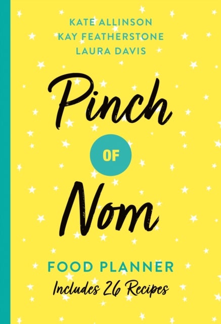 Bilde av Pinch Of Nom Food Planner Av Kay Allinson, Laura Davis, Kate Allinson