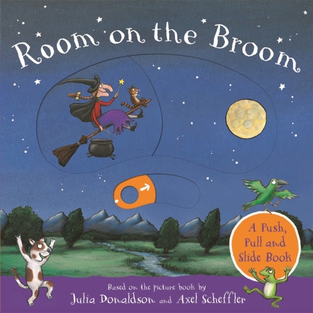 Bilde av Room On The Broom: A Push, Pull And Slide Book Av Julia Donaldson