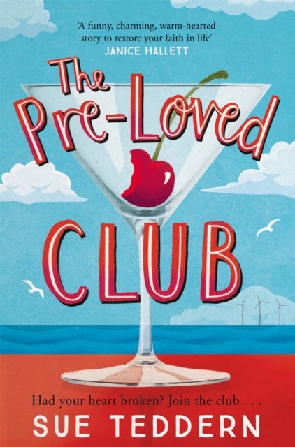The Pre-Loved Club - the uplifting, grown-up rom-com you've been waiting for