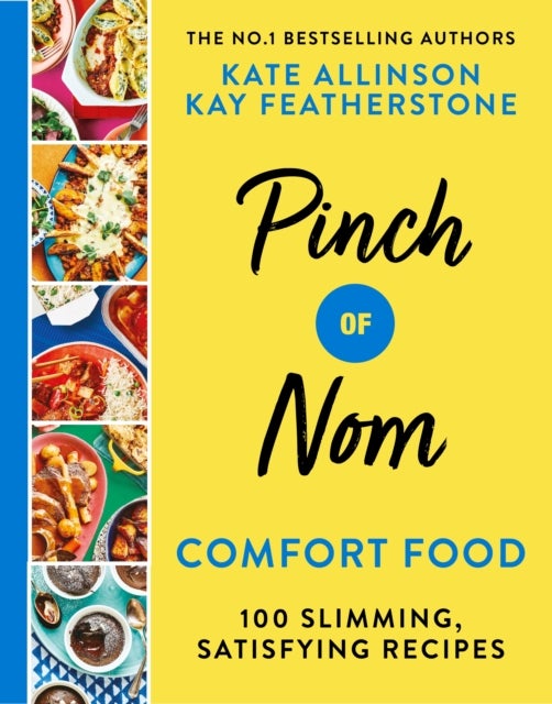 Bilde av Pinch Of Nom Comfort Food Av Kay Allinson, Kate Allinson
