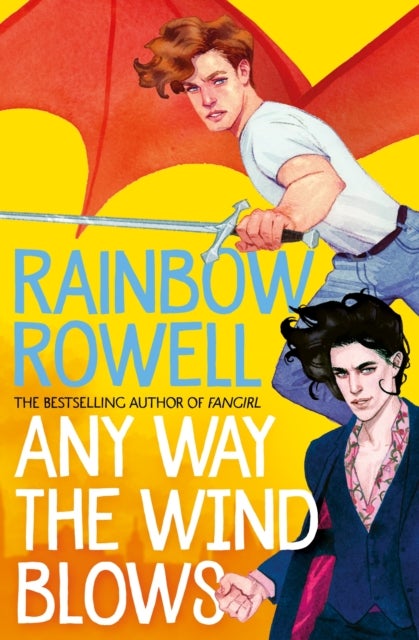 Bilde av Any Way The Wind Blows Av Rainbow Rowell