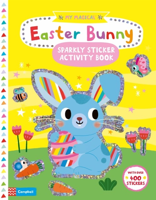 Bilde av My Magical Easter Bunny Sparkly Sticker Activity Book Av Campbell Books