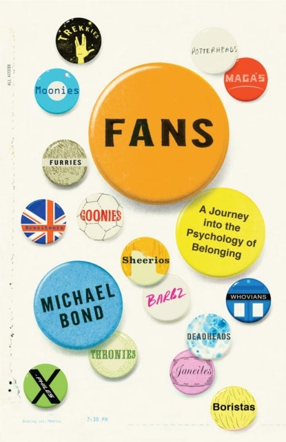 Fans - A Journey Into the Psychology of Belonging