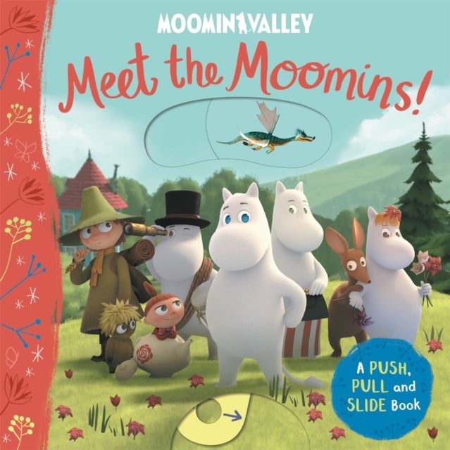 Bilde av Meet The Moomins! A Push, Pull And Slide Book Av Macmillan Children&#039;s Books