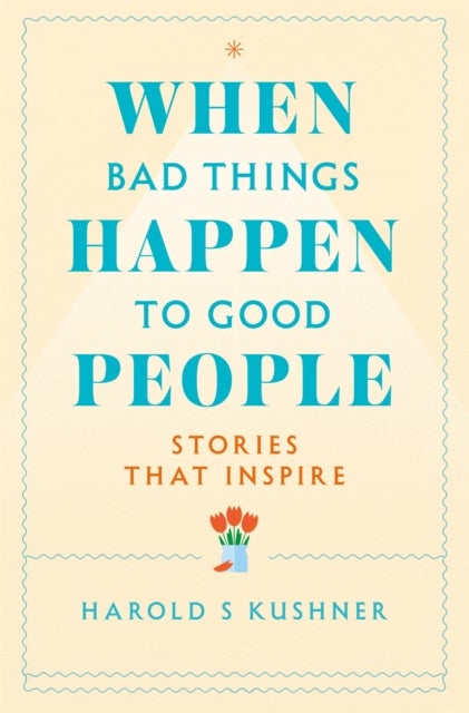 Bilde av When Bad Things Happen To Good People Av Harold Kushner