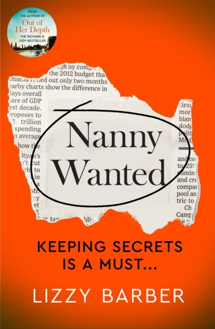 Nanny Wanted - The Richard and Judy bestseller returns with a twisted tale of secrets, lies and deadly deceit...