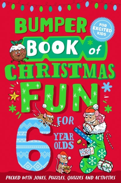 Bilde av Bumper Book Of Christmas Fun For 6 Year Olds Av Macmillan Children&#039;s Books