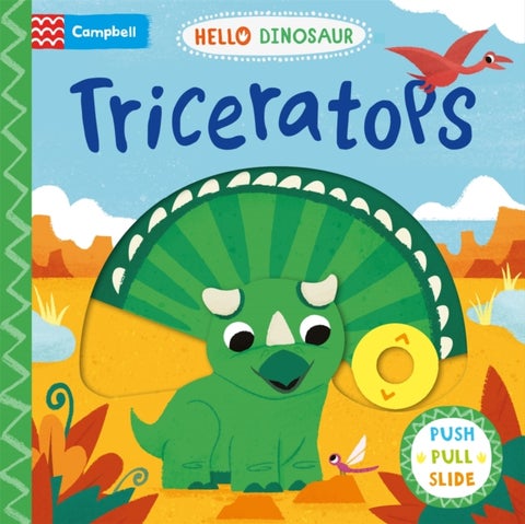 Triceratops - A Push Pull Slide Dinosaur Book