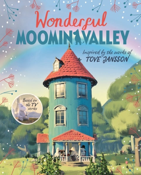 Wonderful Moominvalley - Adventures in Moominvalley Book 4