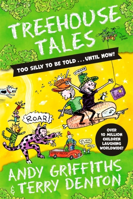 Treehouse Tales: too SILLY to be told ... UNTIL NOW! - No. 1 bestselling series