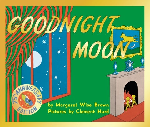 Goodnight Moon - 75th Anniversary Edition
