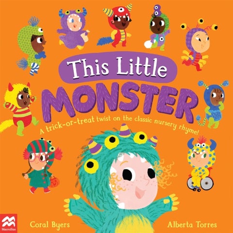 This Little Monster - A Fun Twist on the Classic Nursery Rhyme!