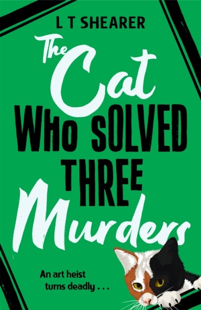 The Cat Who Solved Three Murders - A Comforting Cosy Crime Read for Cat Lovers