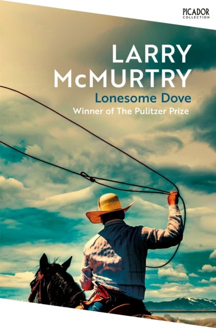 Lonesome Dove - Picador Collection