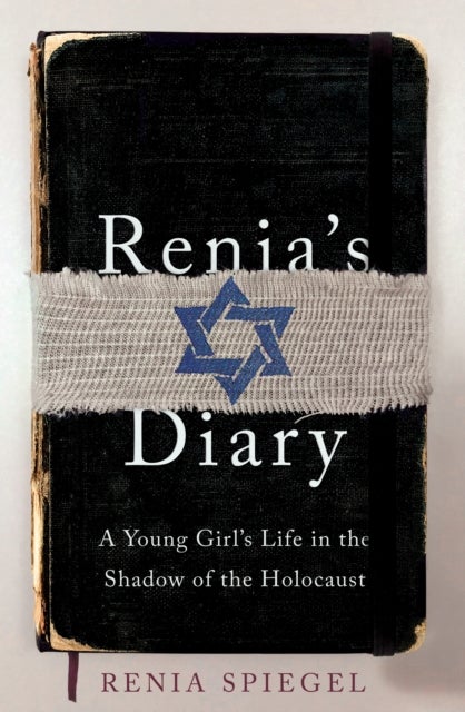 Renia's Diary - A Young Girl's Life in the Shadow of the Holocaust
