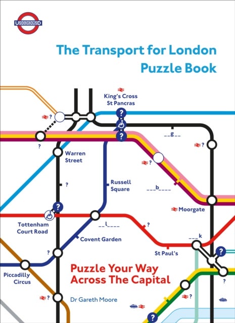 The Transport for London Puzzle Book - Puzzle Your Way Across the Capital