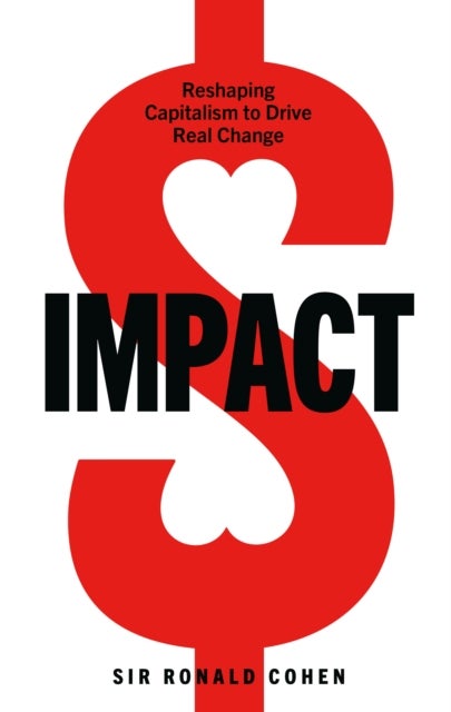 Impact - Reshaping capitalism to drive real change