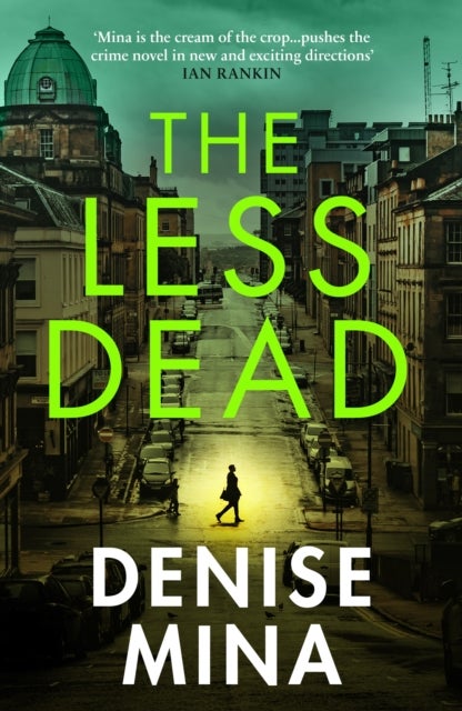The Less Dead - Shortlisted for the COSTA Prize 2020