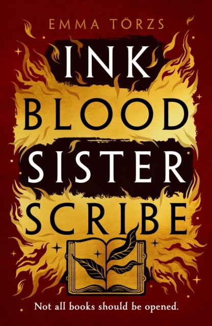 Ink Blood Sister Scribe - A spellbinding, edge-of your seat fantasy thriller