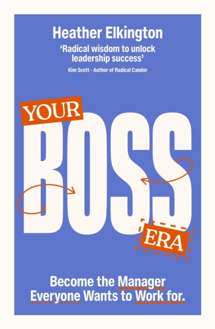 Your Boss Era - Become the Manager Everyone Wants to Work for