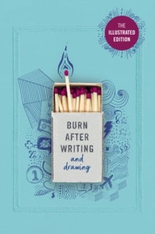 Burn After Writing (Illustrated) - THE INTERNATIONAL SENSATION - As seen on TikTok