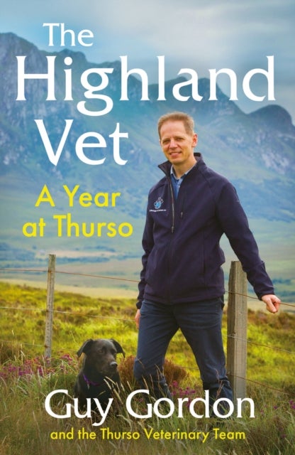 Bilde av The Highland Vet Av Guy Gordon, The Thurso Veterinary Team