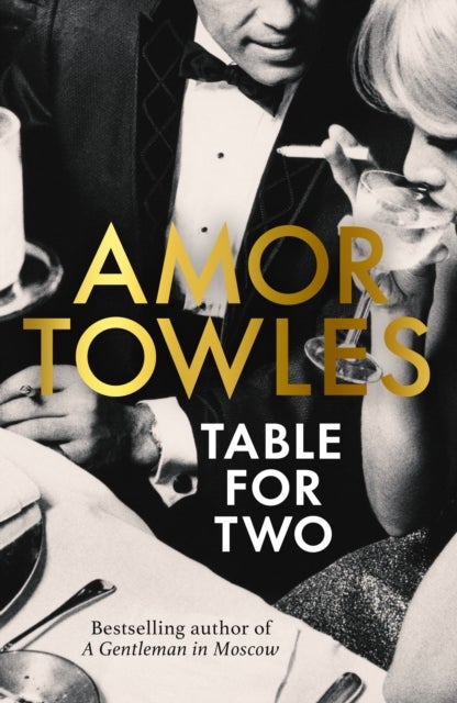 Bilde av Table For Two Av Amor Towles