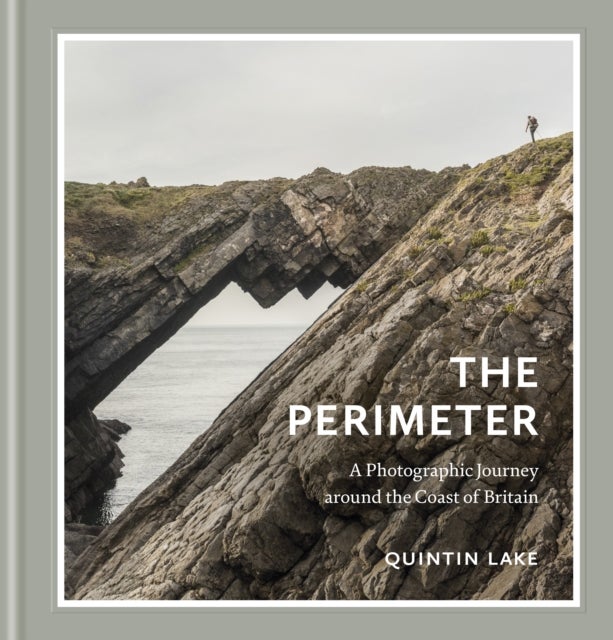 The Perimeter - A Photographic Journey around the Coast of Britain