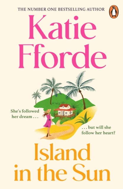 Island in the Sun - From the #1 bestselling author of uplifting feel-good fiction
