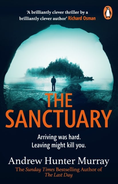 The Sanctuary - the gripping must-read thriller by the Sunday Times bestselling author