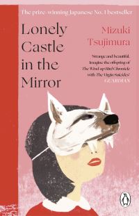 Lonely Castle in the Mirror av Mizuki Tsujimura