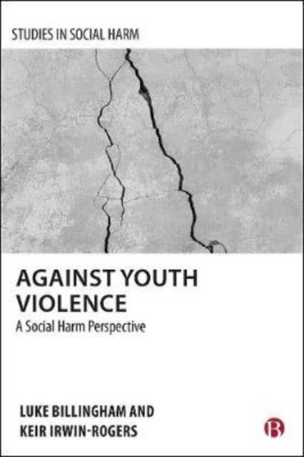Bilde av Against Youth Violence Av Luke (the Open University) Billingham, Keir (the Open University) Irwin-rogers